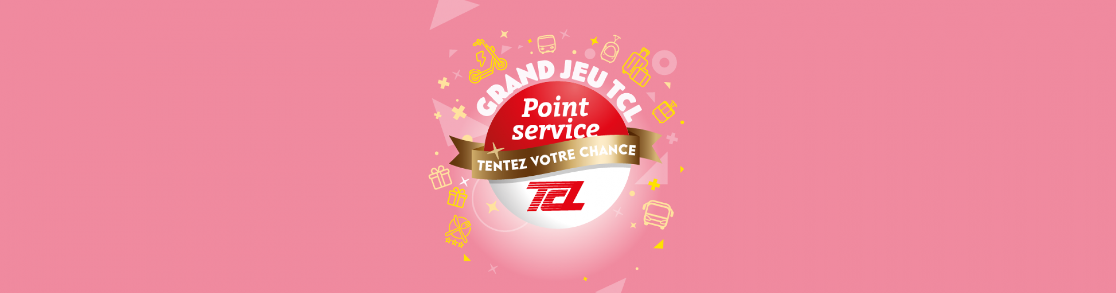 Grand Jeu TCL