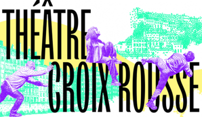 Théâtre de la Croix Rousse visuel saison